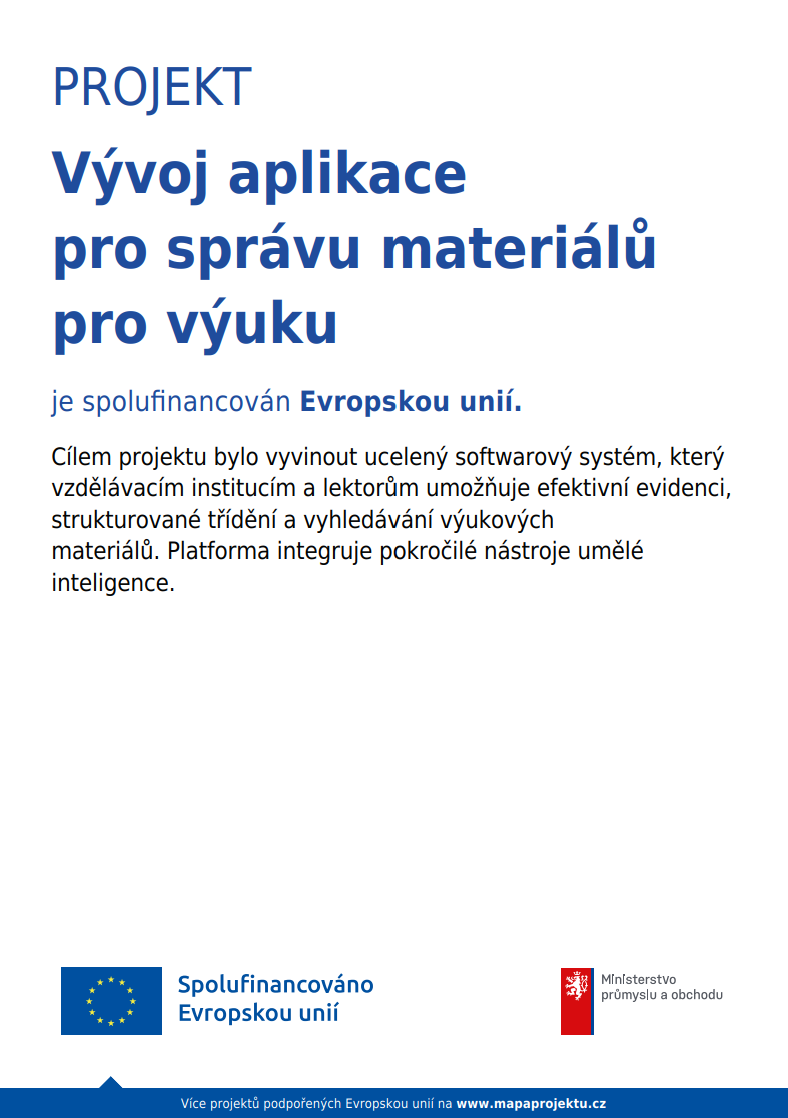 Projekt Vývoj aplikace pro správu materiálů pro výuku
